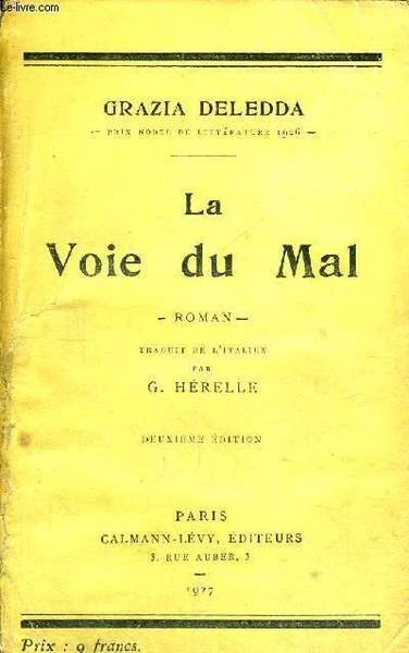 LA VOIE DU MAL
