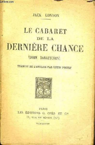 LE CABARET DE LA DERNIERE CHANCE - john barleycorn