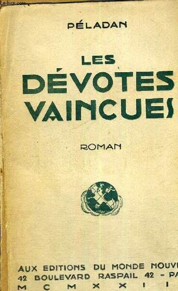 LES DEVOTES VAINCUES