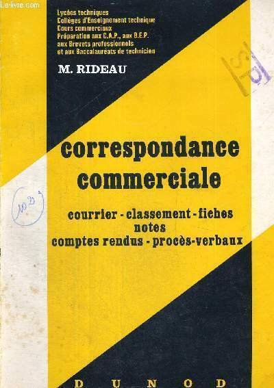CORRESPONDANCE COMMERCIALE - COURRIER - CLASSEMENT - FICHES - NOTES …