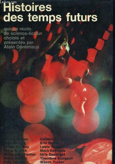 HISTOIRES DES TEMPS FUTURS - 15 RECITS DE SCIENCE FICTION