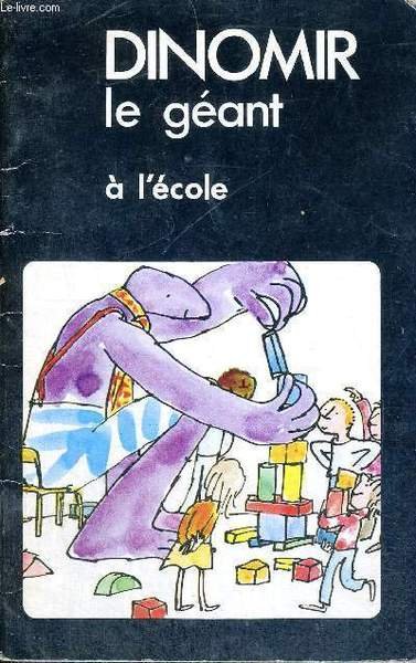 DINOMIR LE GEANT - A L'ECOLE | Immagine principale