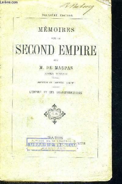 MEMOIRES SUR LE SECOND EMPIRE - DEUXIEME ET DERNERE PARTIE … | Immagine principale