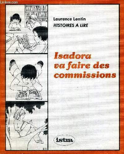 ISADORA VA FAIRE DES COMISSIONS - HISTOIRE A LIRE