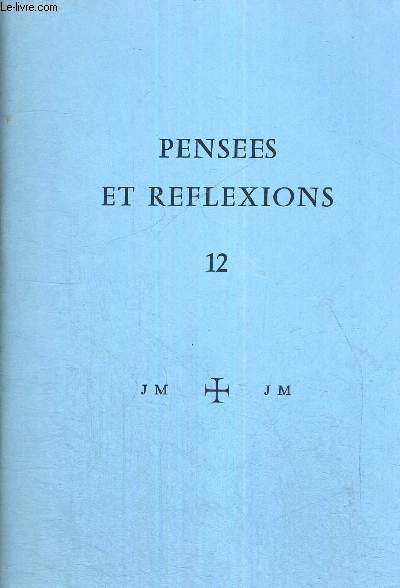 PENSEES ET REFLEXIONS - SAINTE MARIE, MERE DE DIEU ET …