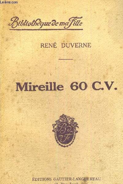 MIREILLE 60 C.V. - BIBLIOTHEQUE DE MA FILLE