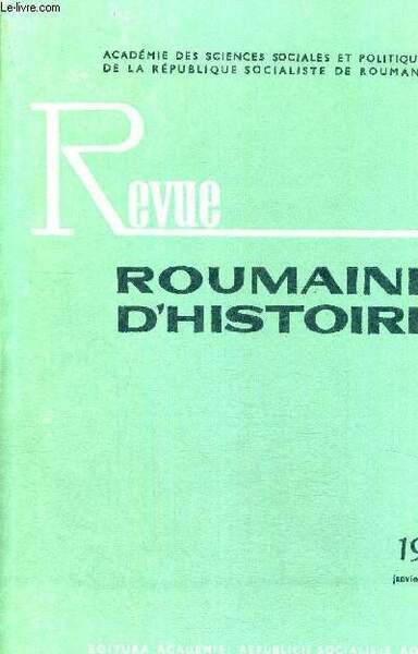 REVUE ROUMAINE D'HISTOIRE - 1979 - JANVIER - MARS - …
