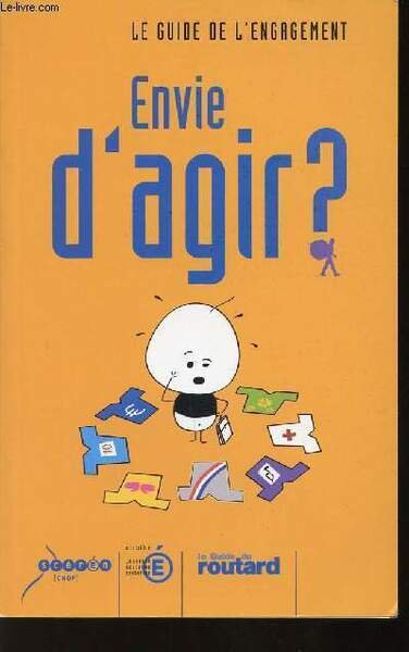 LE GUIDE DE L'ENGAGEMENT - ENVIE D'AGIR ? | Immagine principale