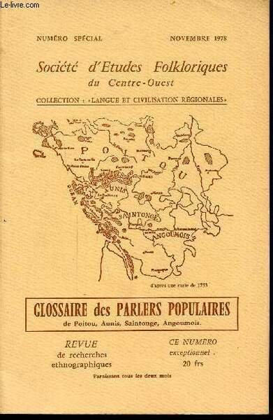 SOCIETE D'ETUDES FOLKLORIQUES DU CENTRE-OUEST - NOVEMBRE 1978 - NUMERO …