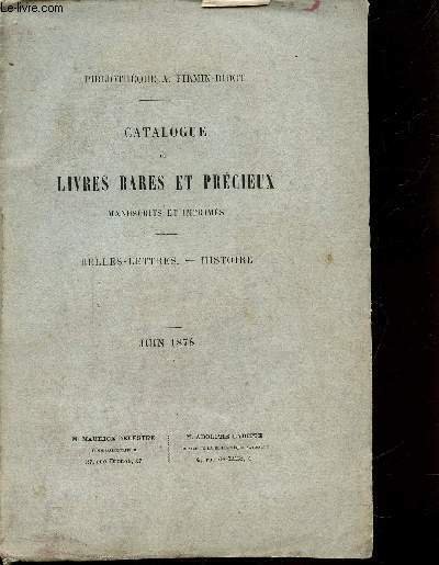 CATALOGUE DES LIVRES RARES ET PRECIEUX - MANUSCIRTS ET IMPRIMES …
