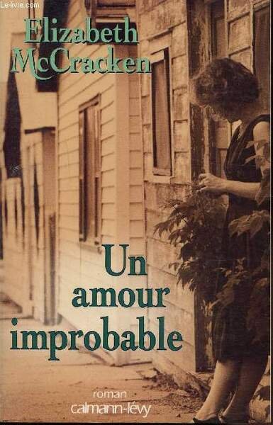UN AMOUR IMPROBABLE