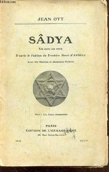 SADYA - UN ACTE EN VERS -