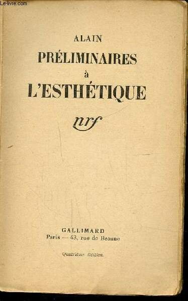 PRELIMINAIRES A L'ESTHETIQUE