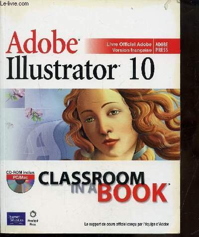 ADOBE ILLUSTRATOR 10 - LIVRE OFFICIEL - ADOBE PRESS - … | Immagine principale