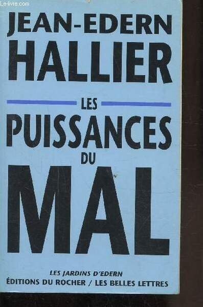 LES PUISSANCES DU MAL