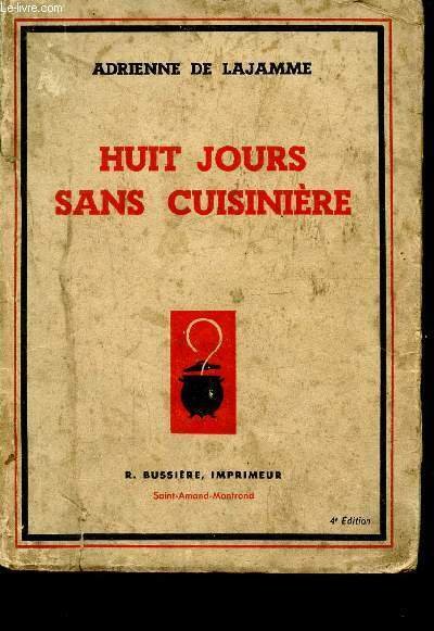 HUIT JOURS SANS CUISINIERE | Immagine principale