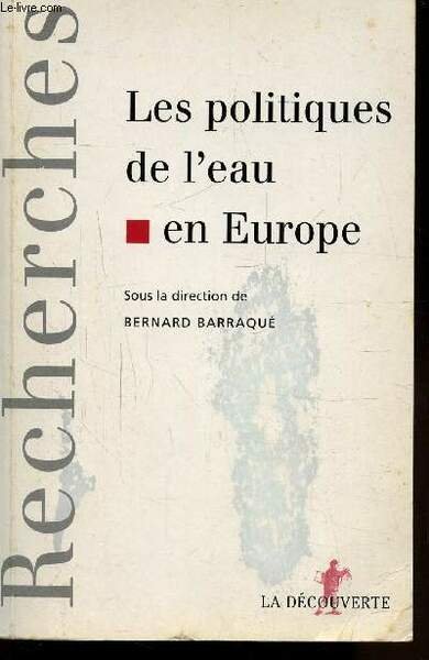 LES POLITIQUES DE L'EAU EN EUROPE