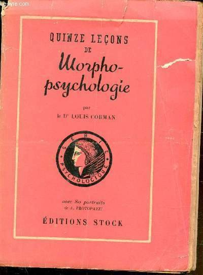 QUINZE LECONS DE MORPHO-PSYCHOLOGIE