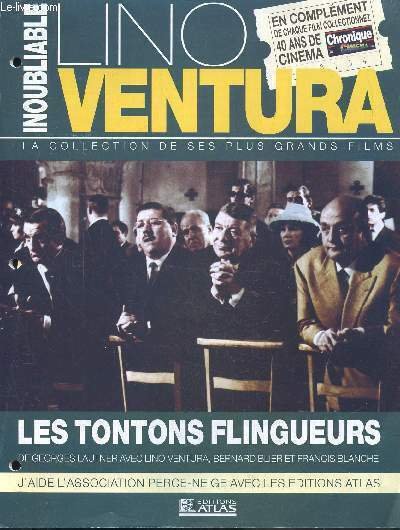SUPPLEMENT CHRONIQUE DU CINEMA - LINO VENTURA - LES TONTONS …