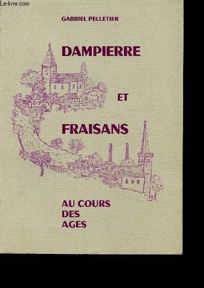 DAMPIERRE ET FRAISANS -
