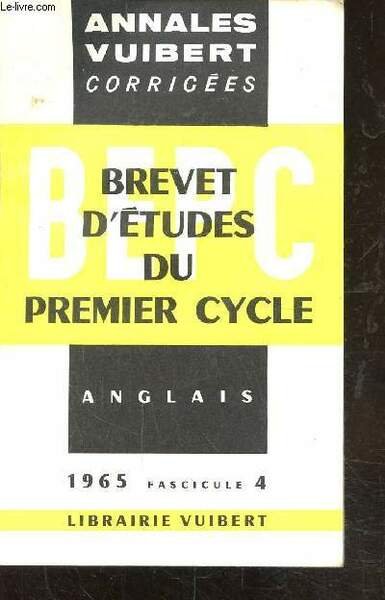 ANNALES VUIBERT - CORRIGEES - BREVET D'ETUDES DU 1ER CYCLE …