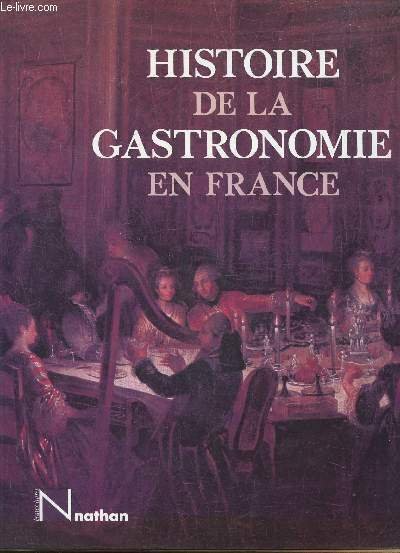 HISTOIRE DE LA GASTRONOMIE EN FRANCE