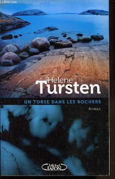 UN TORSE DANS LES ROCHERS
