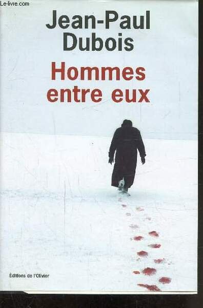 HOMMES ENTRE EUX