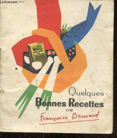 QUELQUES BONNES RECETTES