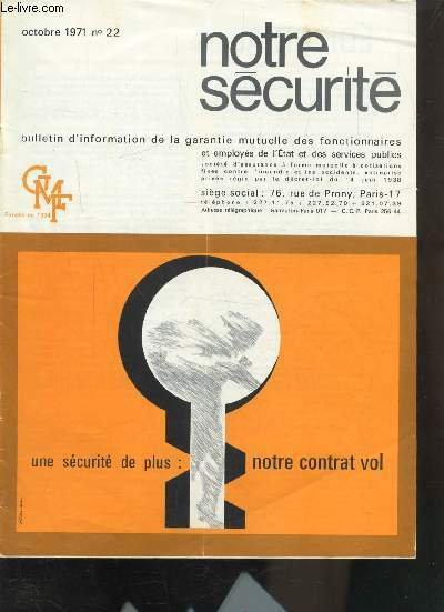 NOTRE SECURITE N°22 - OCTOBRE 1971 -