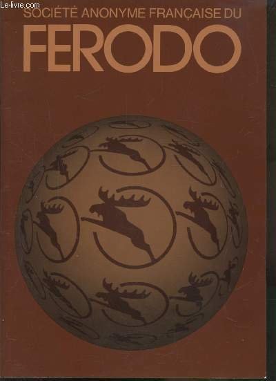 SOCIETE ANONYME DU FERODO