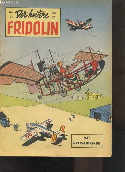 DER HEITERE FRIDOLIN N°52 - 1.) Fridolin und Ferdinand: Fridolin …