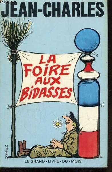 LA FOIRE AUX BIDASSES