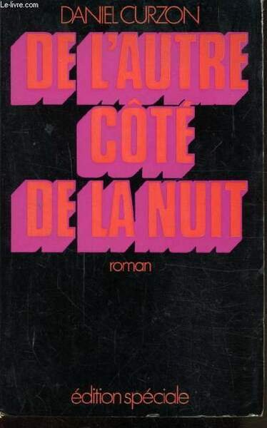DE L'AUTRE COTE DE LA NUIT