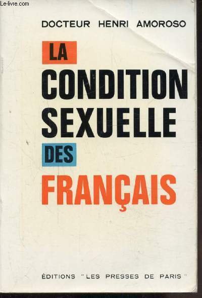 LA CONDITION SEXUELLE DES FRANCAIS