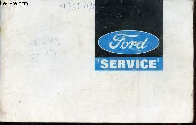 FORD SERVICE - CARNET D 'ENTRETIEN FORD ESCORT -
