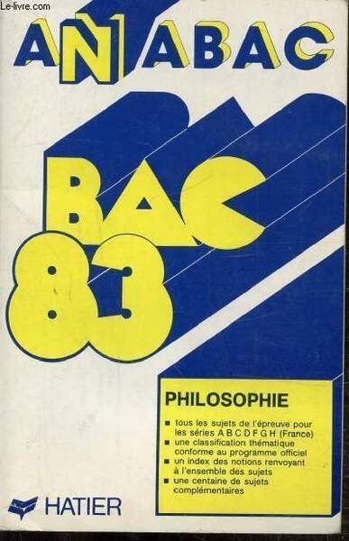 ANABAC - BAC 83 - PHILOSOPHIE - TOUS LES SUJETS …