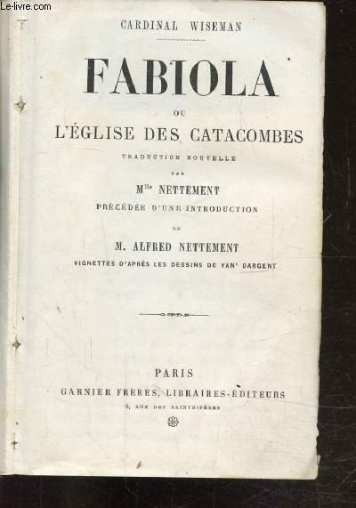 FABIOLA OU L'EGLISE DES CATACOMBES