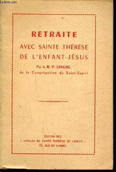 RETRAITE AVEC SAINTE THERESE DE L'ENFANT JESUS