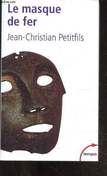 LE MASQUE DE FER