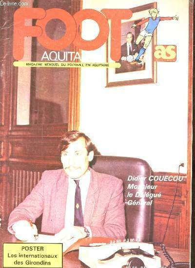 FOOT AQUITAINE - N°54 - MAI 1981 POSTER-