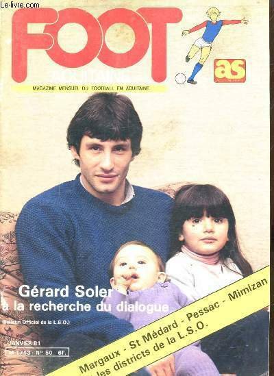FOOT AQUITAINE - N° 50 - JANVIER 1981