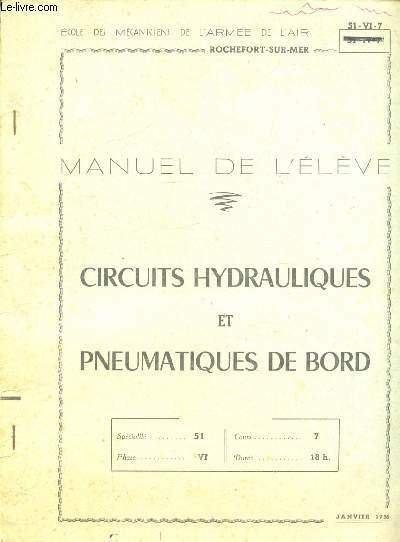 MANUEL DE L'ELEVE - CIRCUITS HYDRAULIQUES ET PNEUMATIQUES DE BORD
