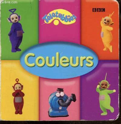 TELETUBBIES - COULEURS