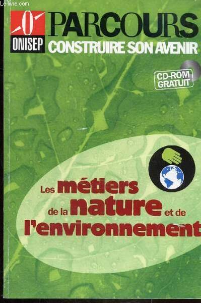 PARCOURS - CONSTRUIRE SON AVENIR - LES METIERS DE LA …
