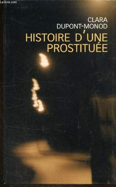 HISTOIRE D'UNE PROSTITUEE