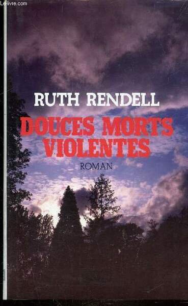 DOUCES MORTS VIOLENTES