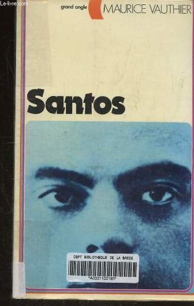 SANTOS - N° 18 Collection Grand Angle