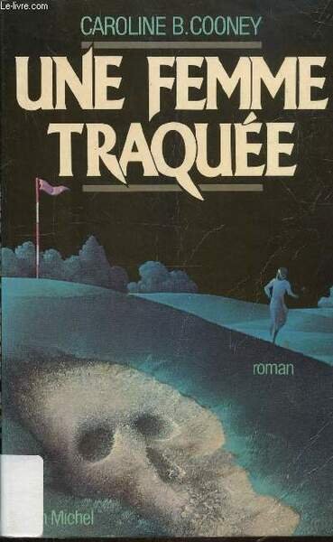 UNE FEMME TRAQUEE