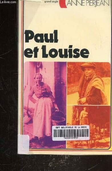 PAUL ET LOUISE - COLLECTION GRAND ANGLE N° 14